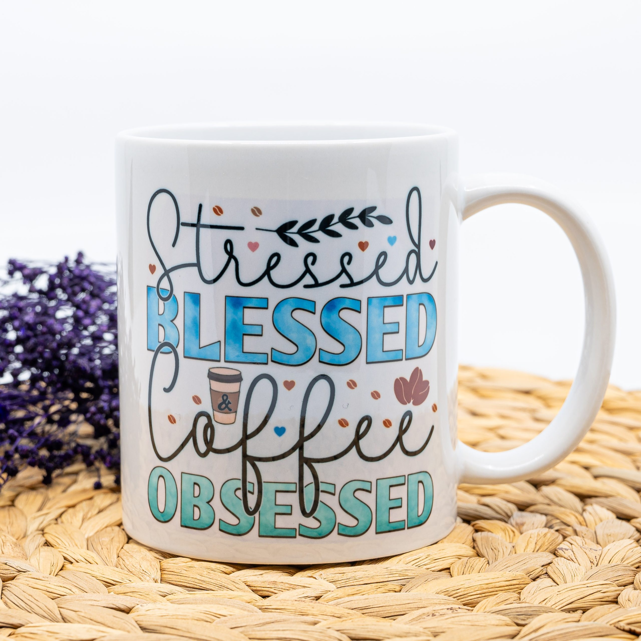 Stressed Blessed Coffee Obsessed